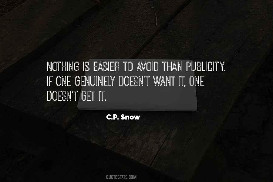 C P Snow Quotes #421512