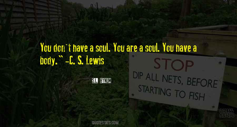 C S Lewis Quotes #1603883