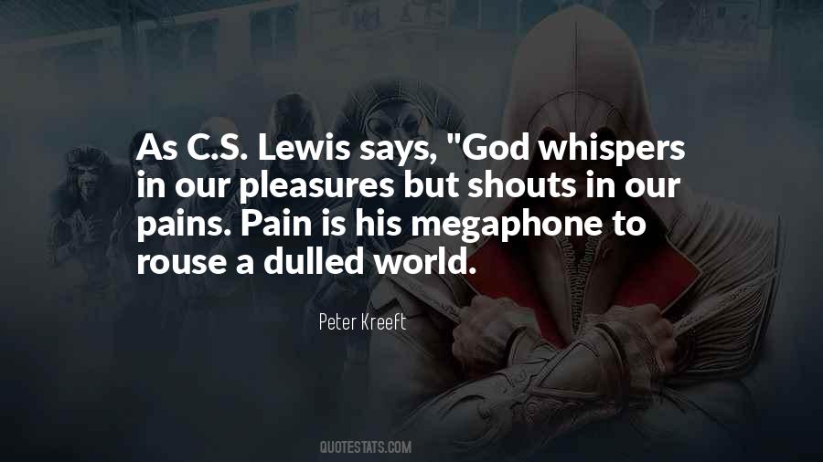 C S Lewis Quotes #1773458