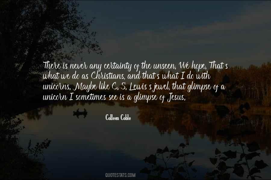 C S Lewis Quotes #486854