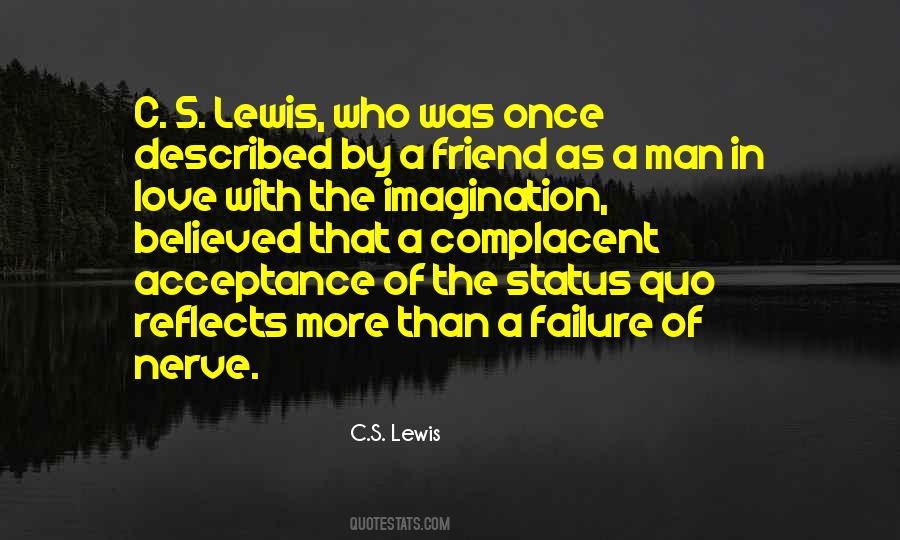 C S Lewis Quotes #630269