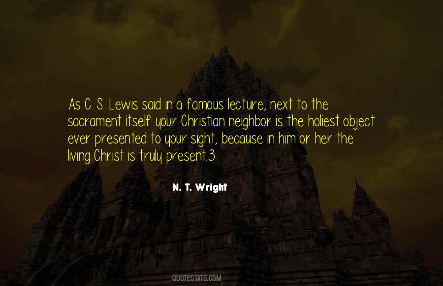 C S Lewis Quotes #759095