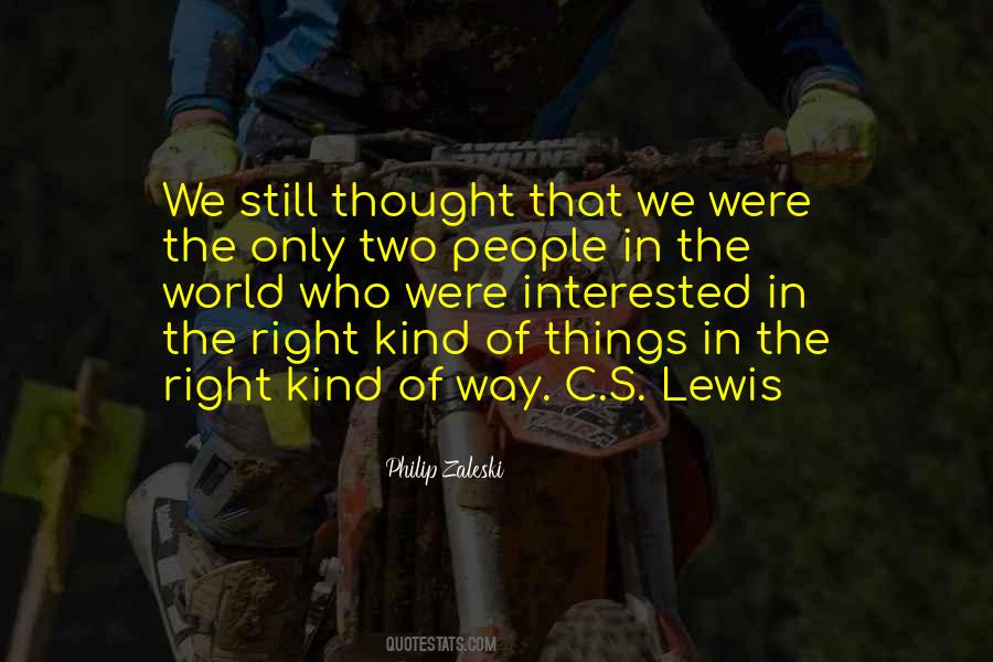 C S Lewis Quotes #932881