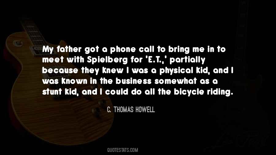 C Thomas Howell Quotes #906350