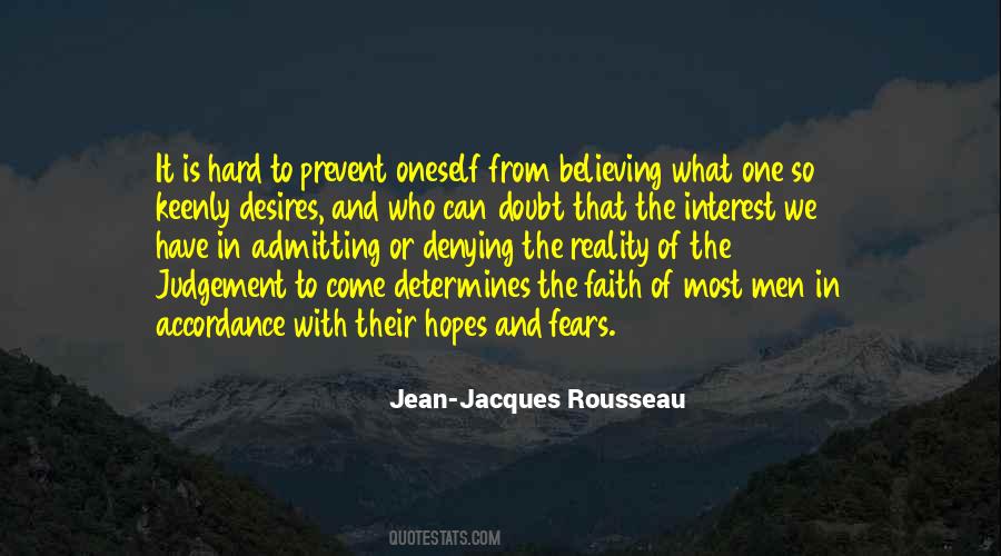 Quotes About Hopes And Fears #1198390