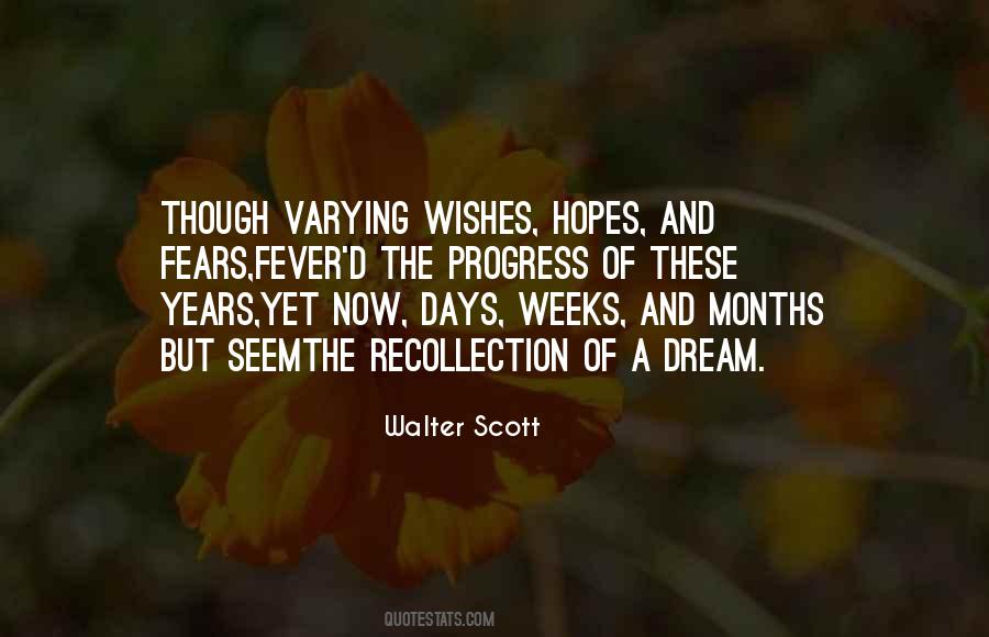 Quotes About Hopes And Fears #1806965