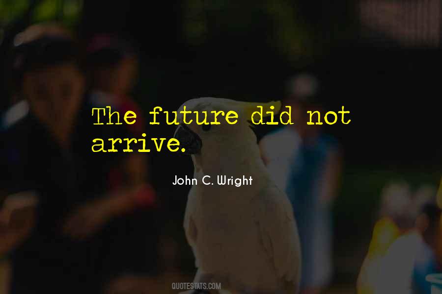 C.d. Wright Quotes #1396410
