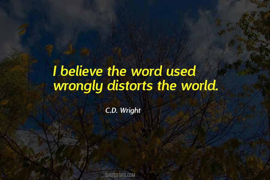 C.d. Wright Quotes #266794