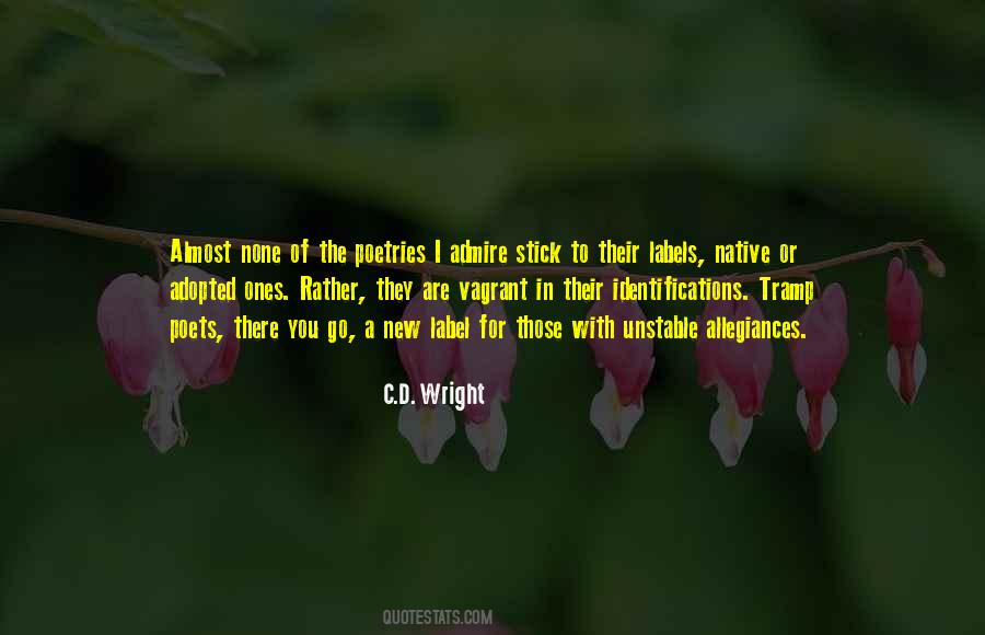 C.d. Wright Quotes #688308