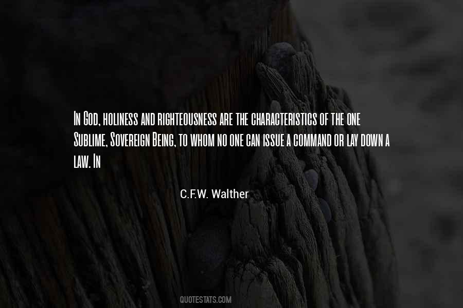 C.f.w. Walther Quotes #687197