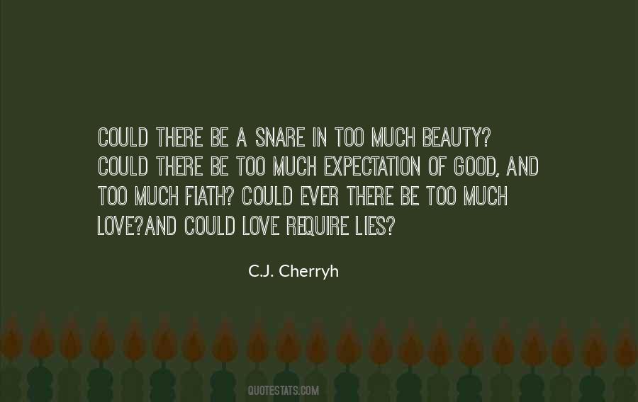 C.j. Cherryh Quotes #1562262