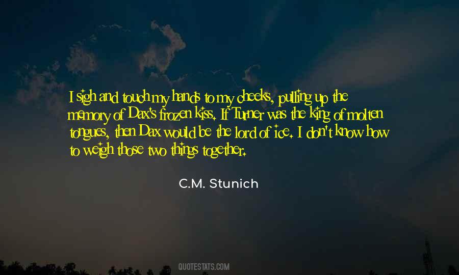 C.m. Stunich Quotes #262244