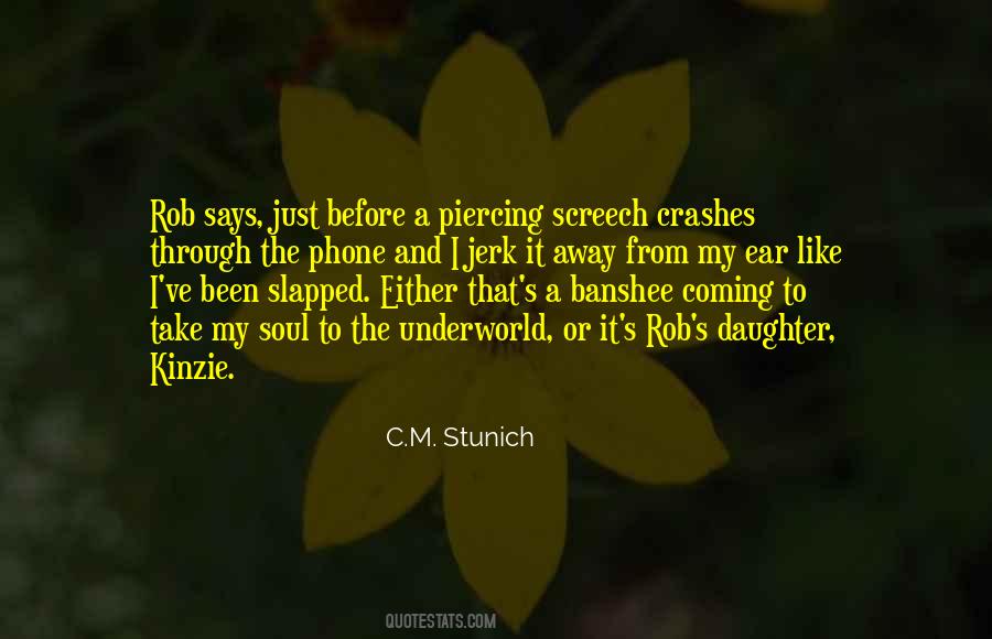 C.m. Stunich Quotes #499750