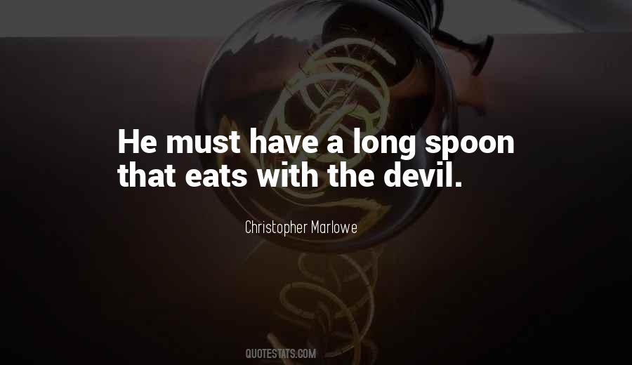 Quotes About Spoon #1074812