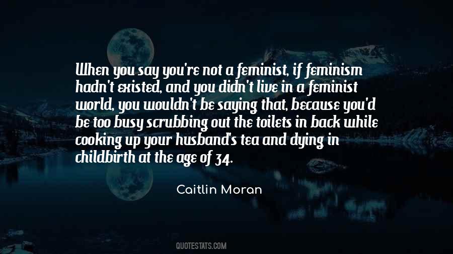 Caitlin Moran Quotes #143562