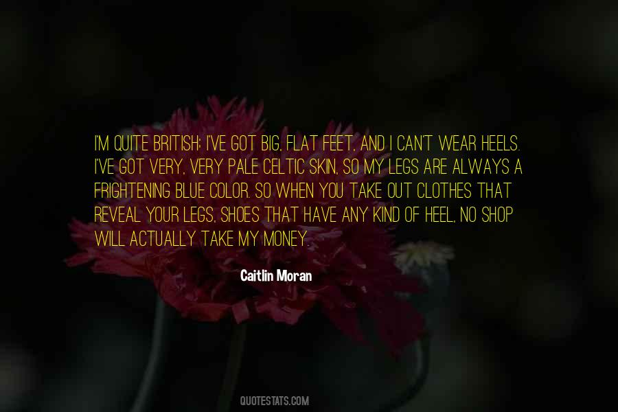 Caitlin Moran Quotes #330279