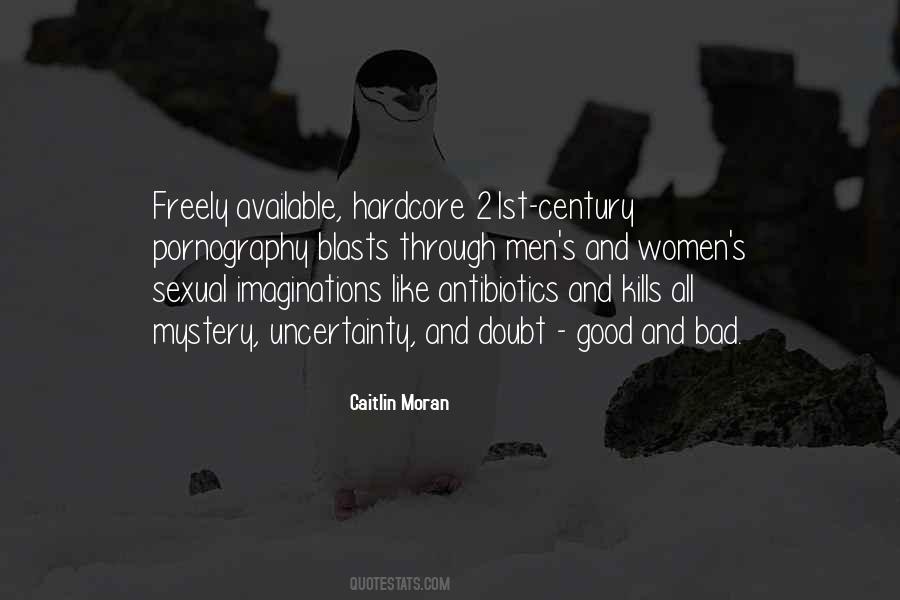 Caitlin Moran Quotes #342580