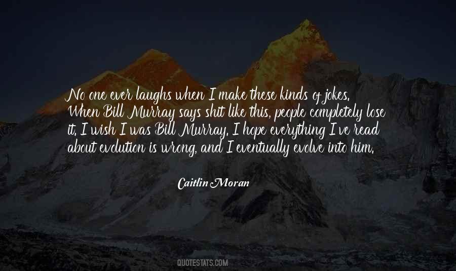 Caitlin Moran Quotes #581594