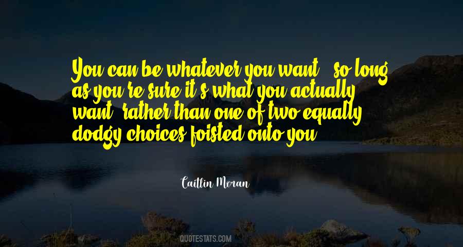 Caitlin Moran Quotes #608333