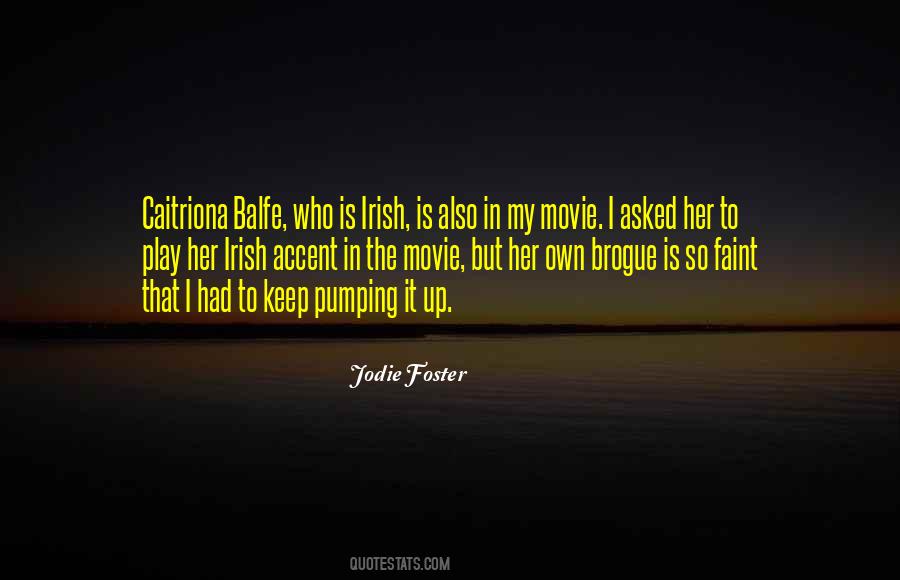 Caitriona Balfe Quotes #1052237