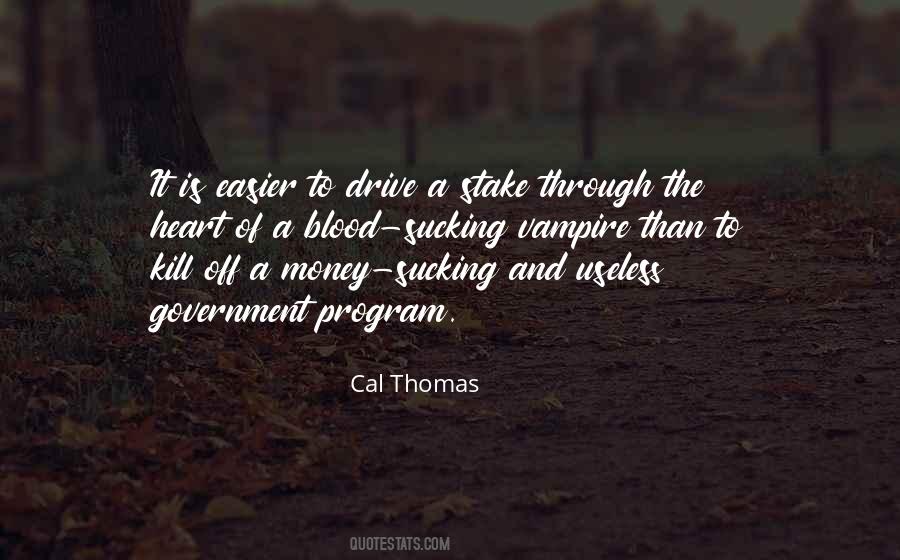 Cal Thomas Quotes #1354589