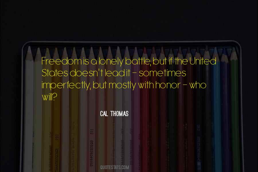 Cal Thomas Quotes #1540824