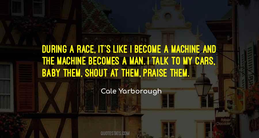 Cale Yarborough Quotes #1633369