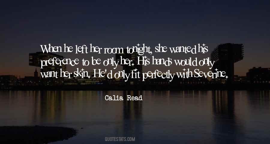 Calia Read Quotes #1296314