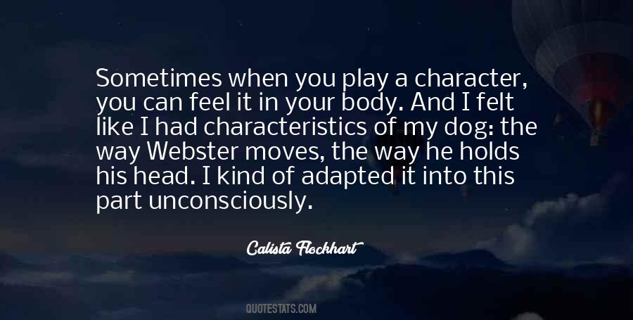 Calista Flockhart Quotes #1632418