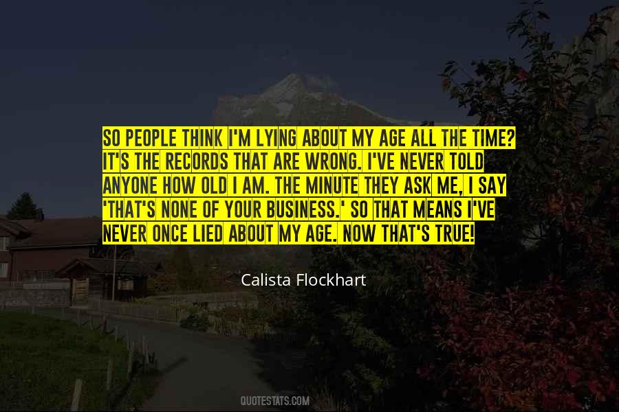 Calista Flockhart Quotes #457039