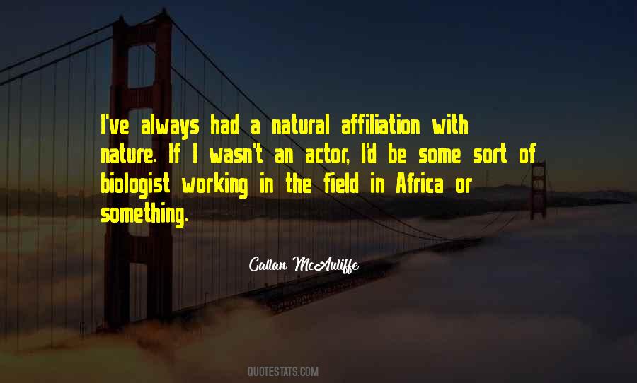 Callan Mcauliffe Quotes #1162314