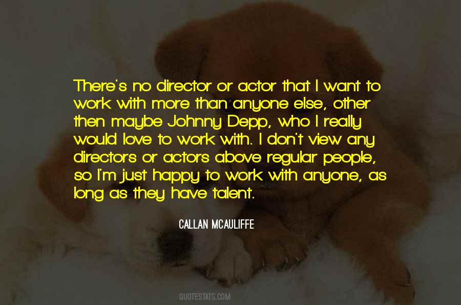 Callan Mcauliffe Quotes #267144