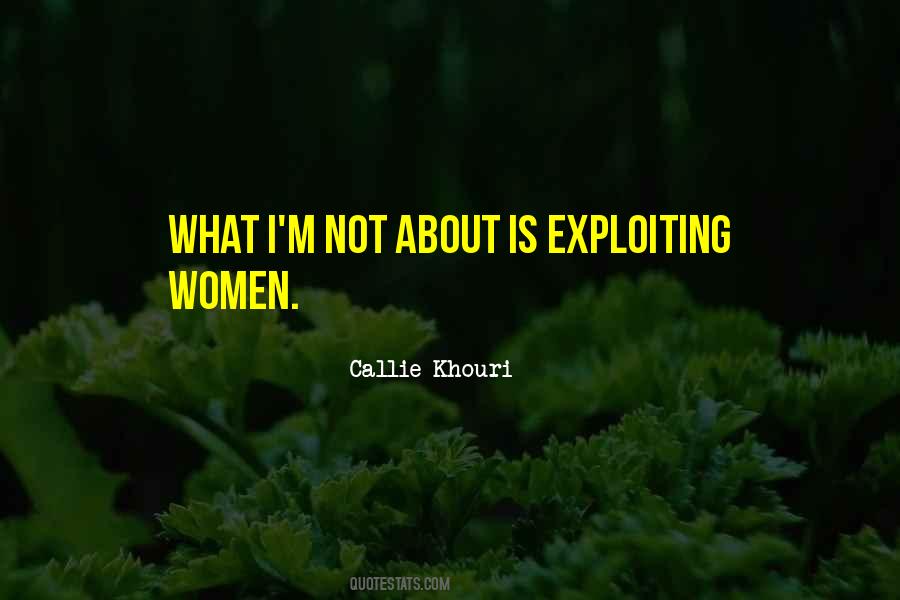 Callie Khouri Quotes #1522747