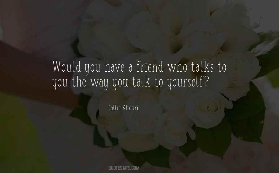 Callie Khouri Quotes #340664