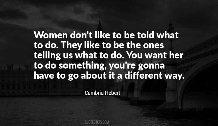 Cambria Hebert Quotes #1145693