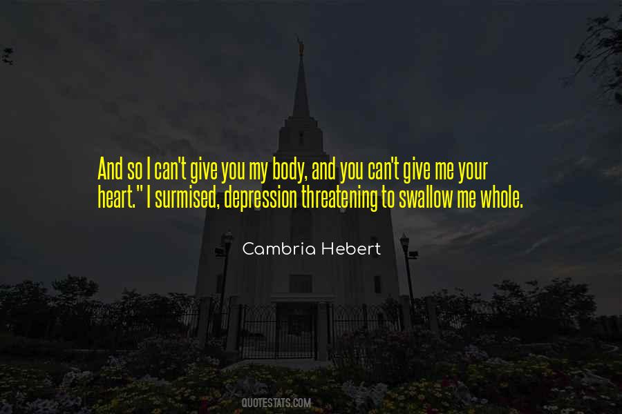 Cambria Hebert Quotes #364974