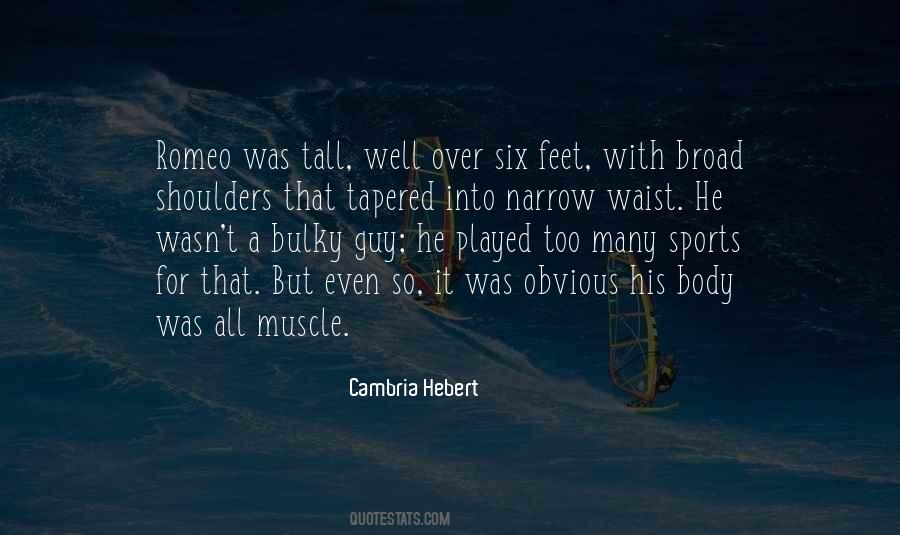 Cambria Hebert Quotes #412927