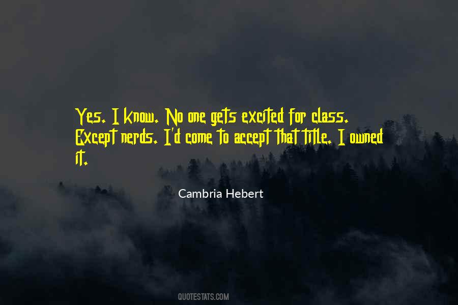 Cambria Hebert Quotes #426118