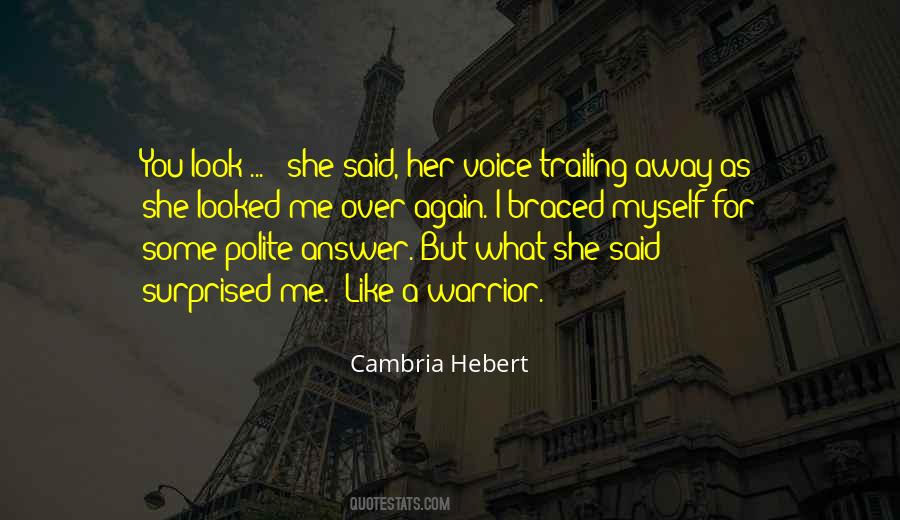 Cambria Hebert Quotes #884734