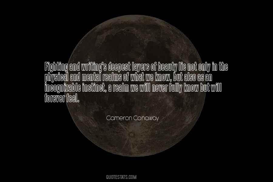 Cameron Conaway Quotes #1176345