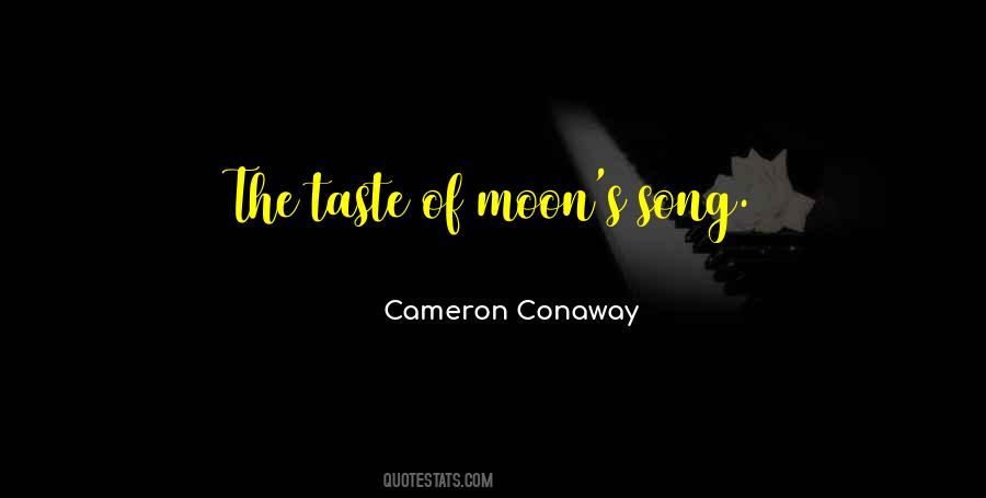 Cameron Conaway Quotes #1817776