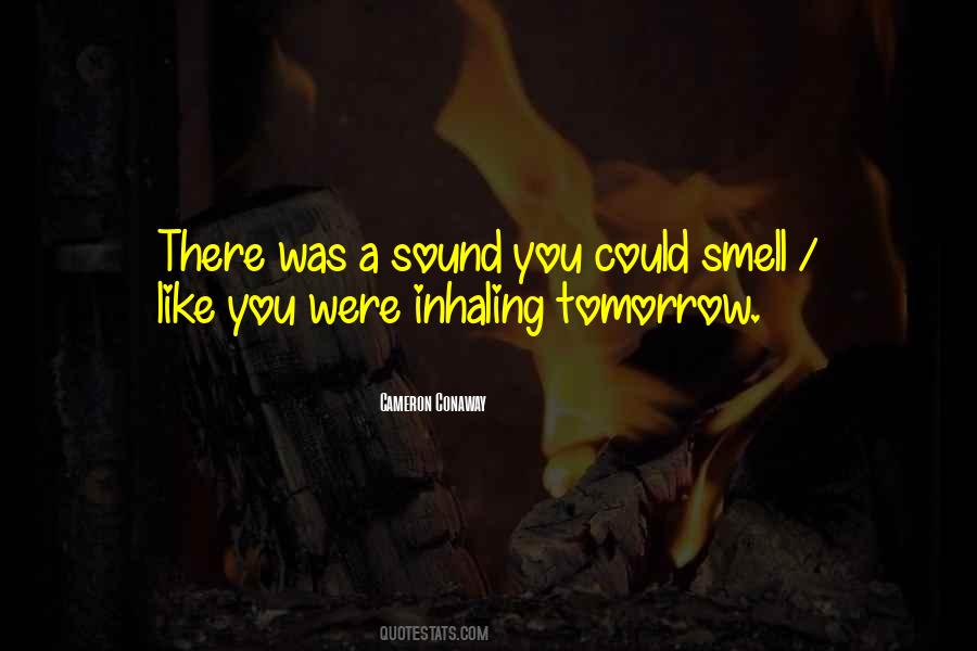 Cameron Conaway Quotes #971116