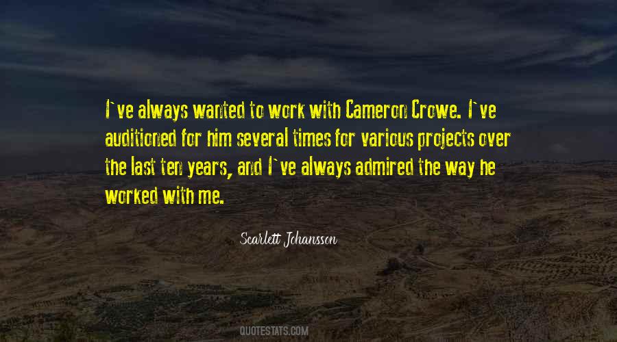 Cameron Crowe Quotes #1536295