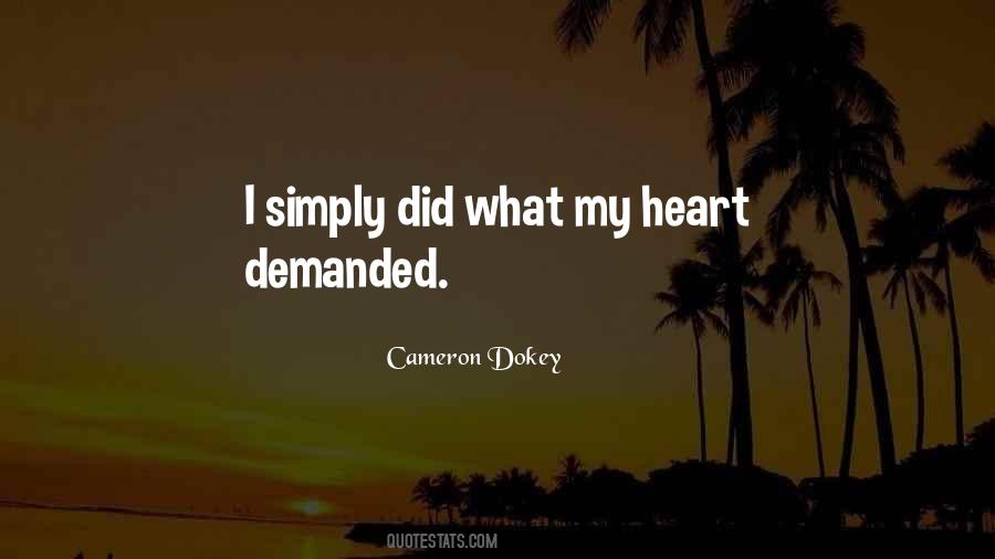 Cameron Dokey Quotes #1145929