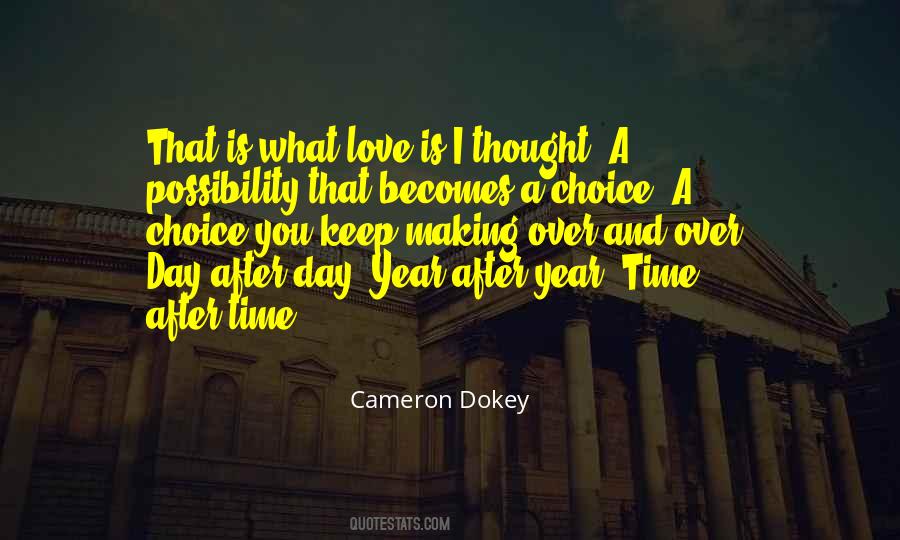 Cameron Dokey Quotes #1170672