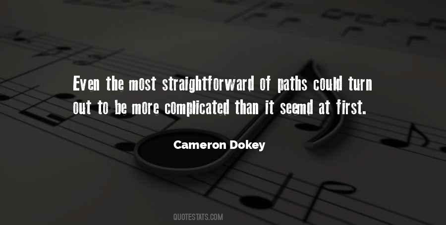 Cameron Dokey Quotes #296229