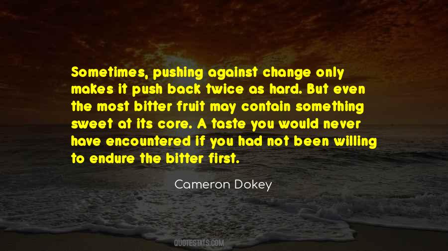 Cameron Dokey Quotes #583380