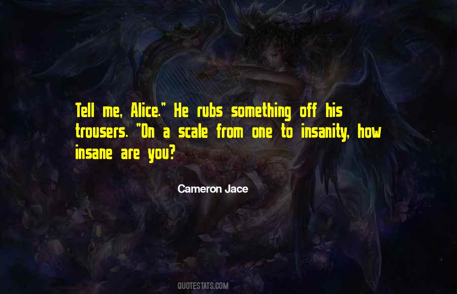 Cameron Jace Quotes #1030864