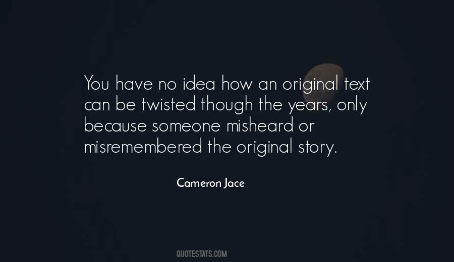 Cameron Jace Quotes #645681