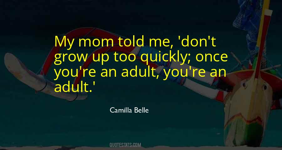 Camilla Belle Quotes #1601577